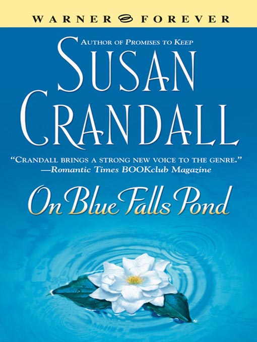 Title details for On Blue Falls Pond by Susan Crandall - Available